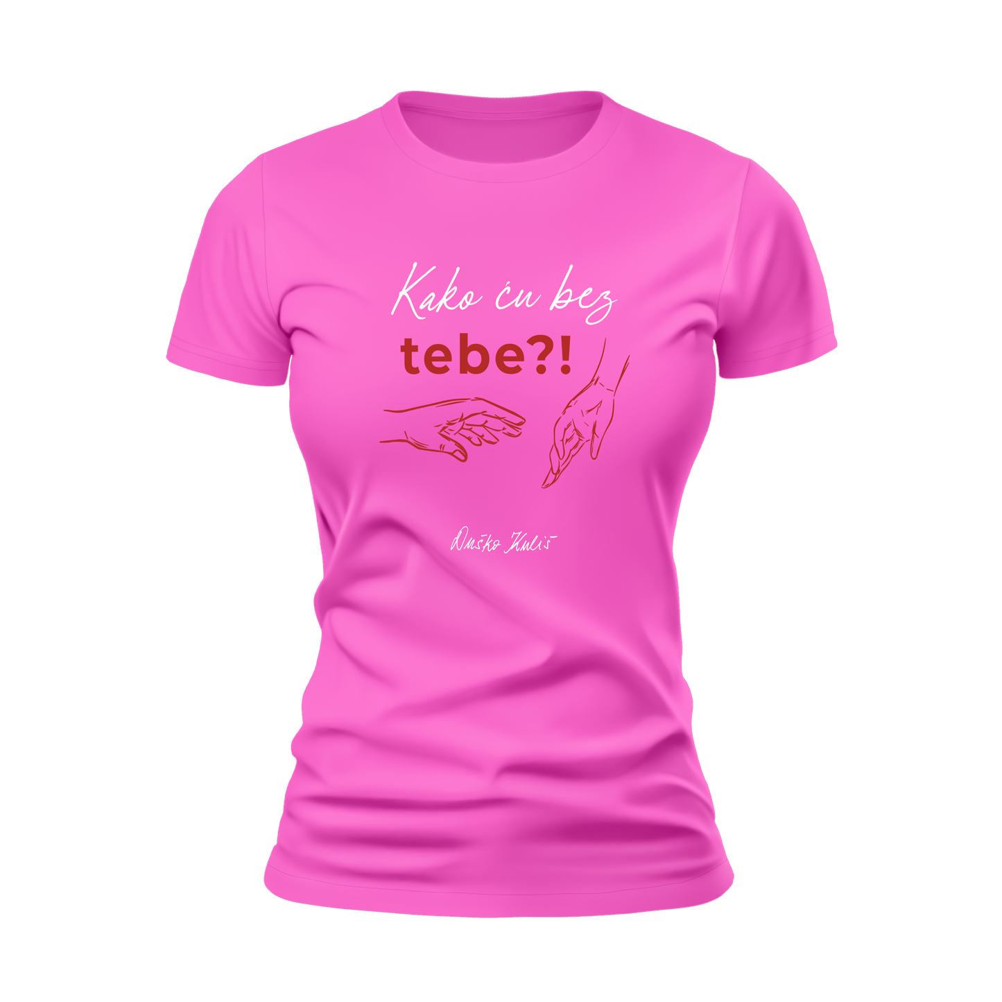 Kako ću bez tebe - T-shirt