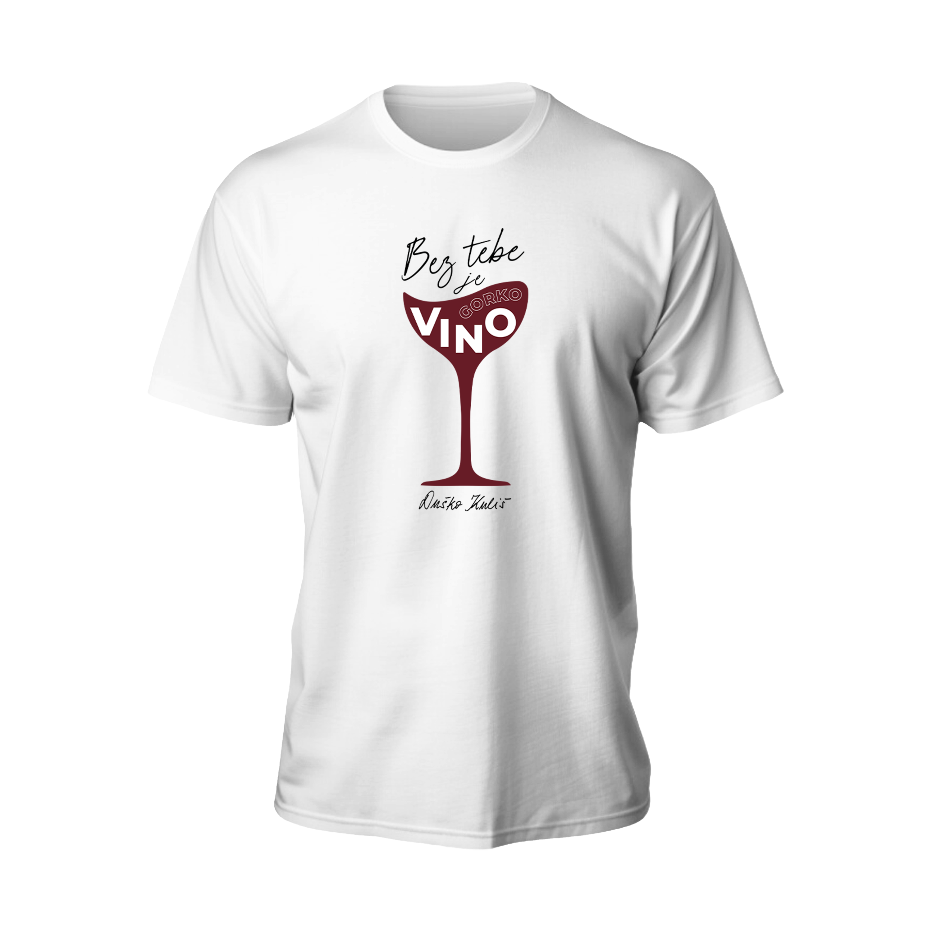 Bez tebe je gorko vino - T-shirt