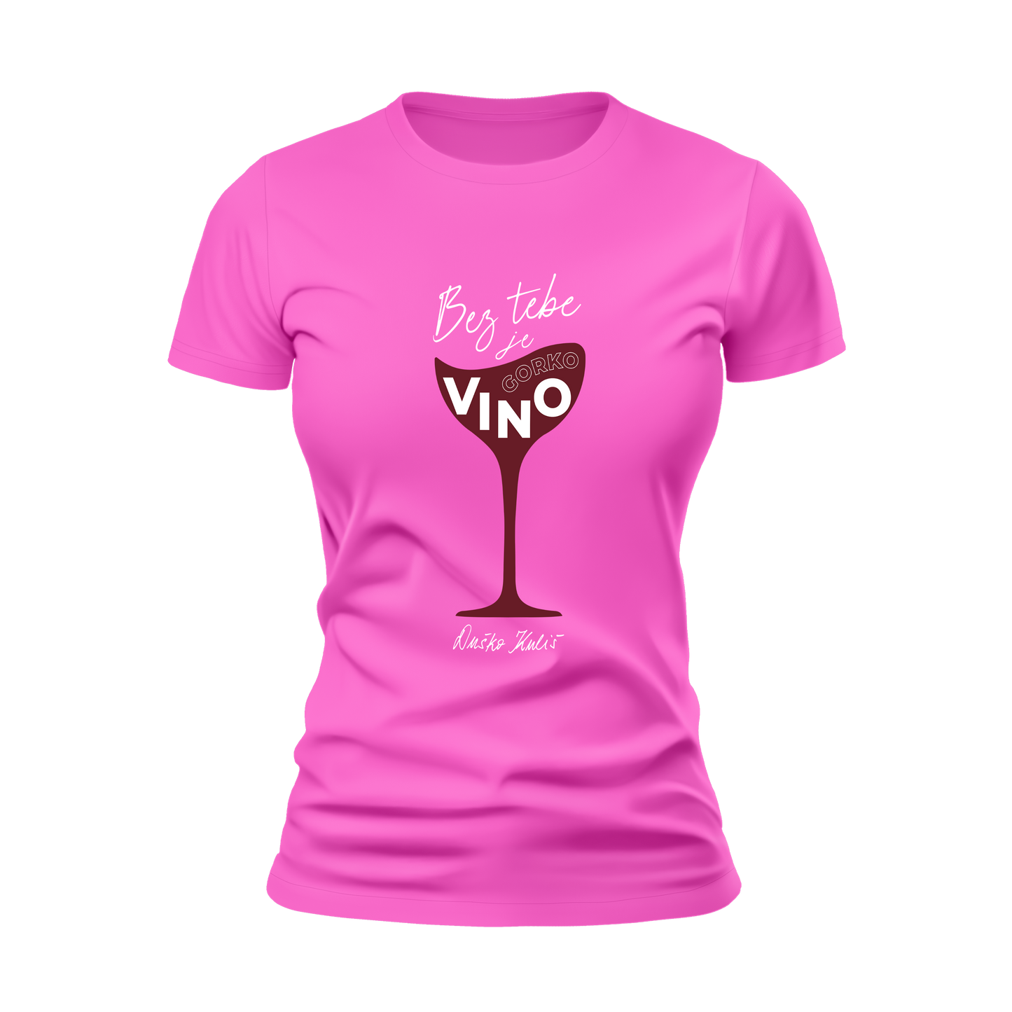 Bez tebe je gorko vino - Majica