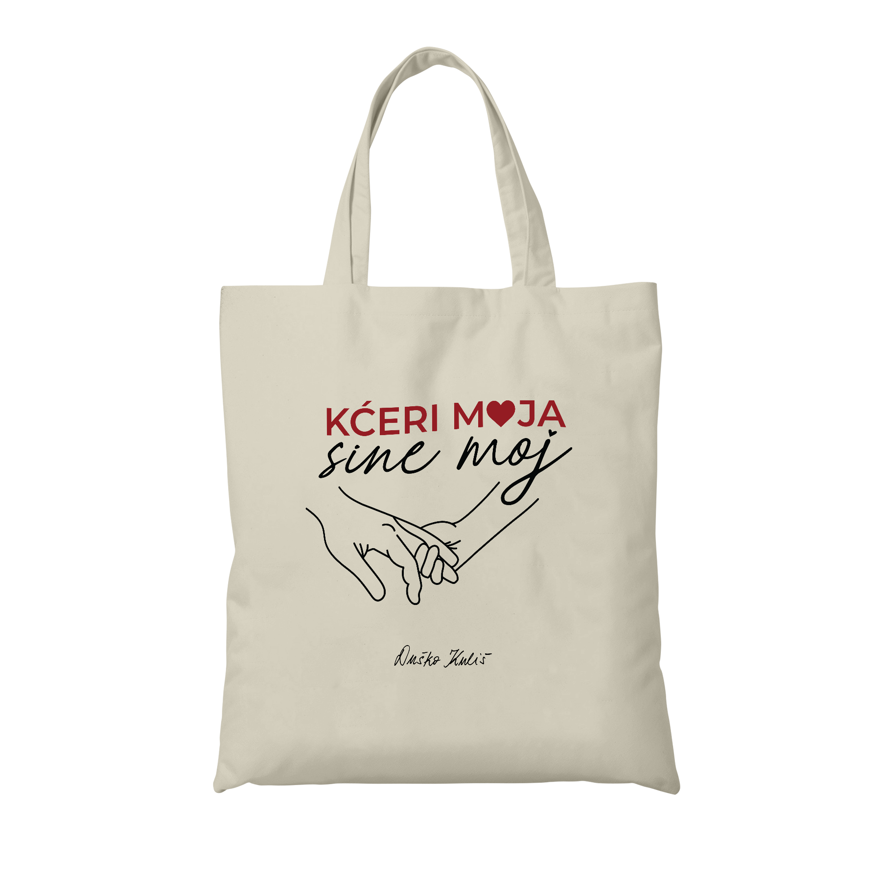 Kćeri moja, sine moj - Tote Bag