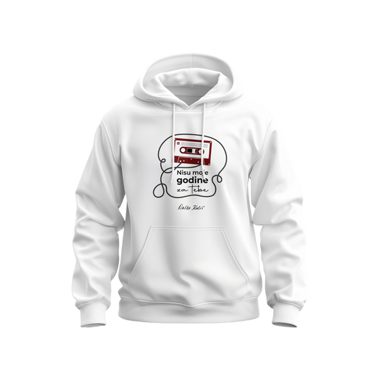 Nisu moje godine za tebe - Dukserica