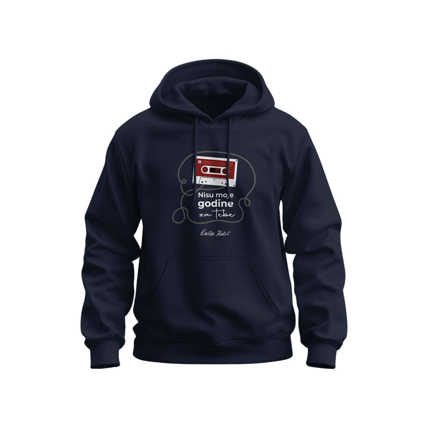 Nisu moje godine za tebe - Dukserica