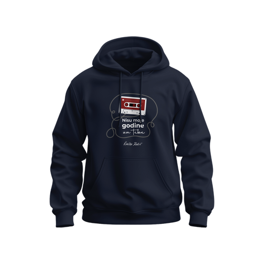 Nisu moje godine za tebe - Dukserica