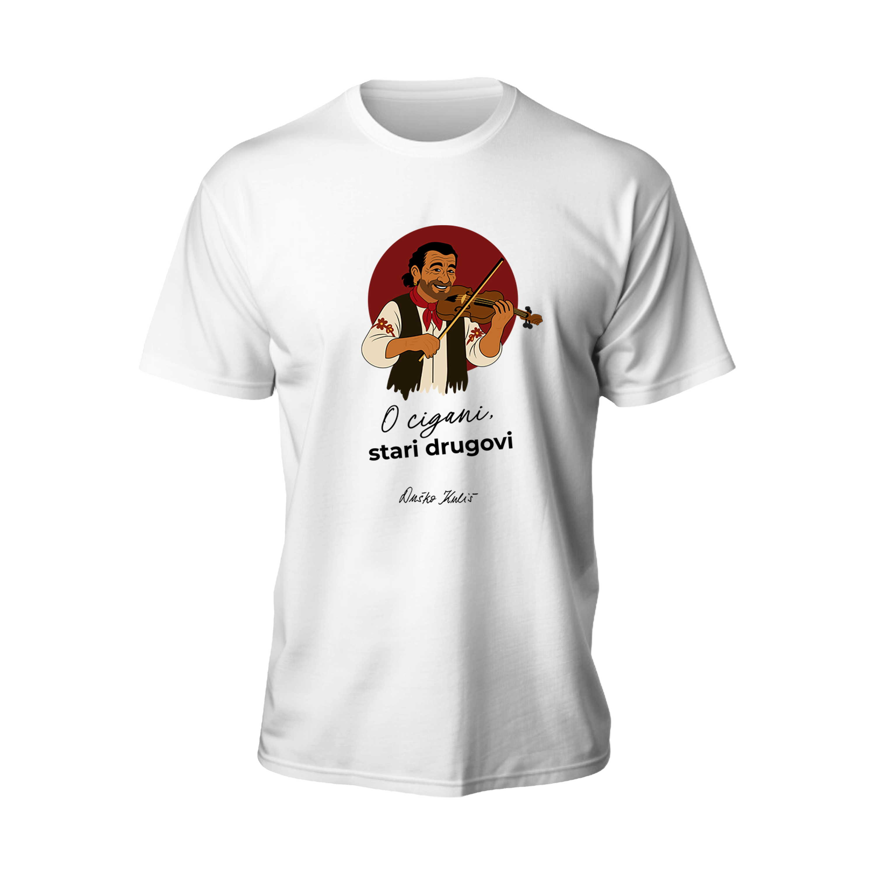 O cigani, stari drugovi - T-shirt