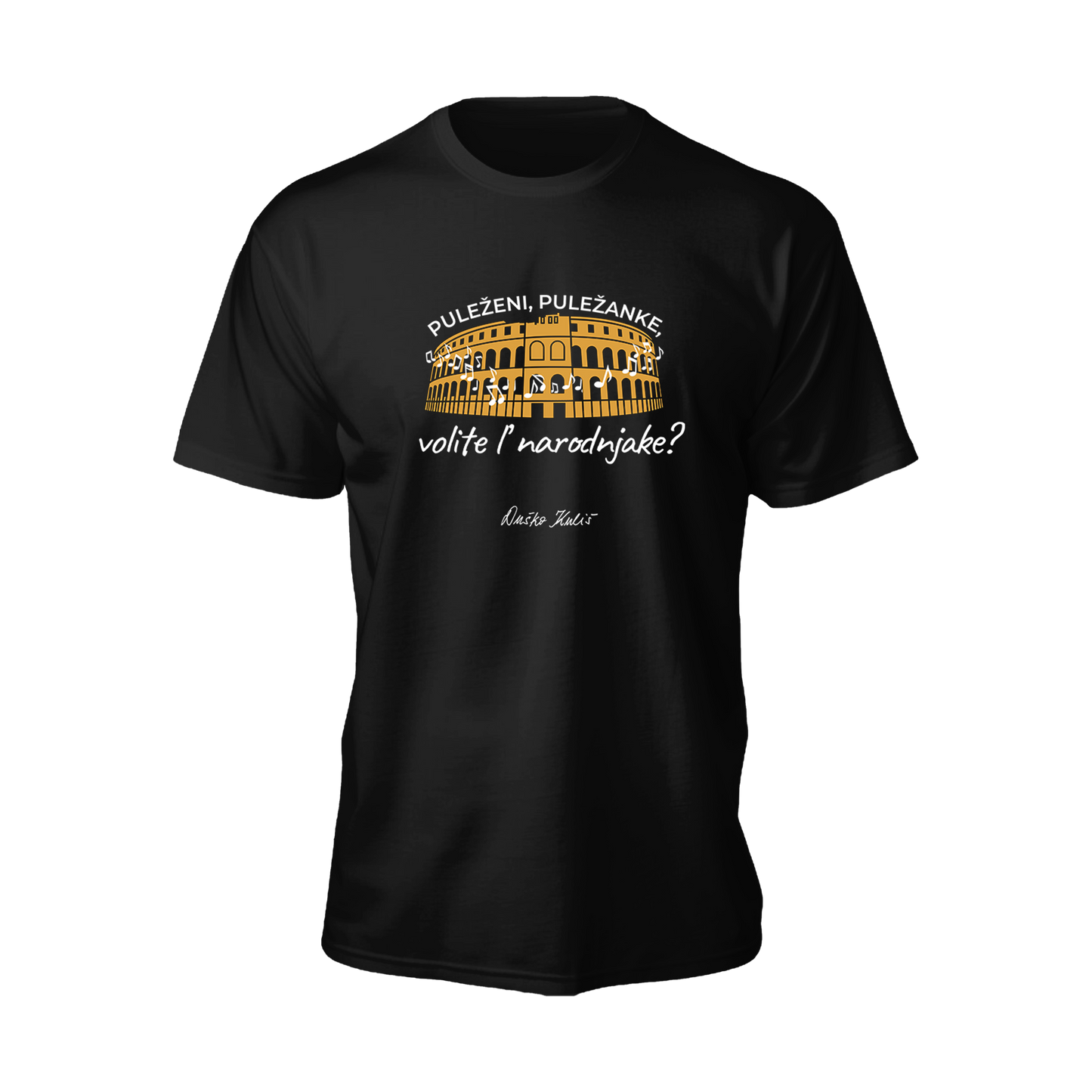 Puležani, Puležanke, volite'l narodnjake?! - Majica
