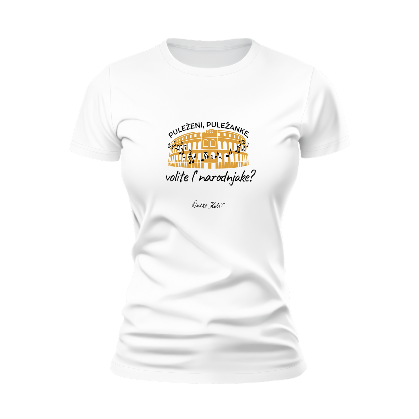 Puležani, Puležanke, volite'l narodnjake?! - Majica