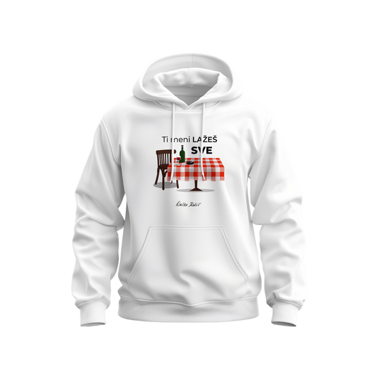 Ti meni lažeš sve - Dukserica