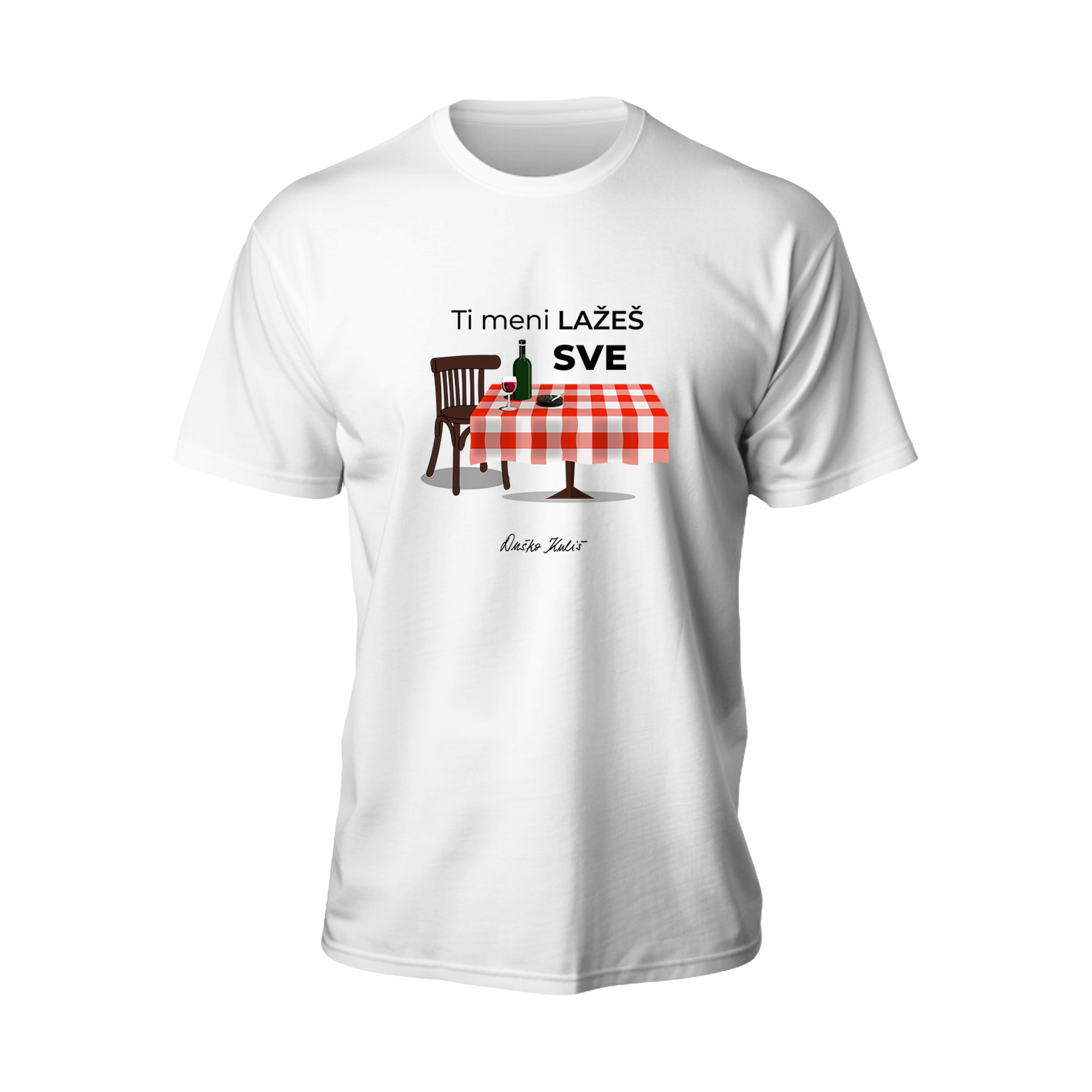 Ti meni lažeš sve - T-shirt