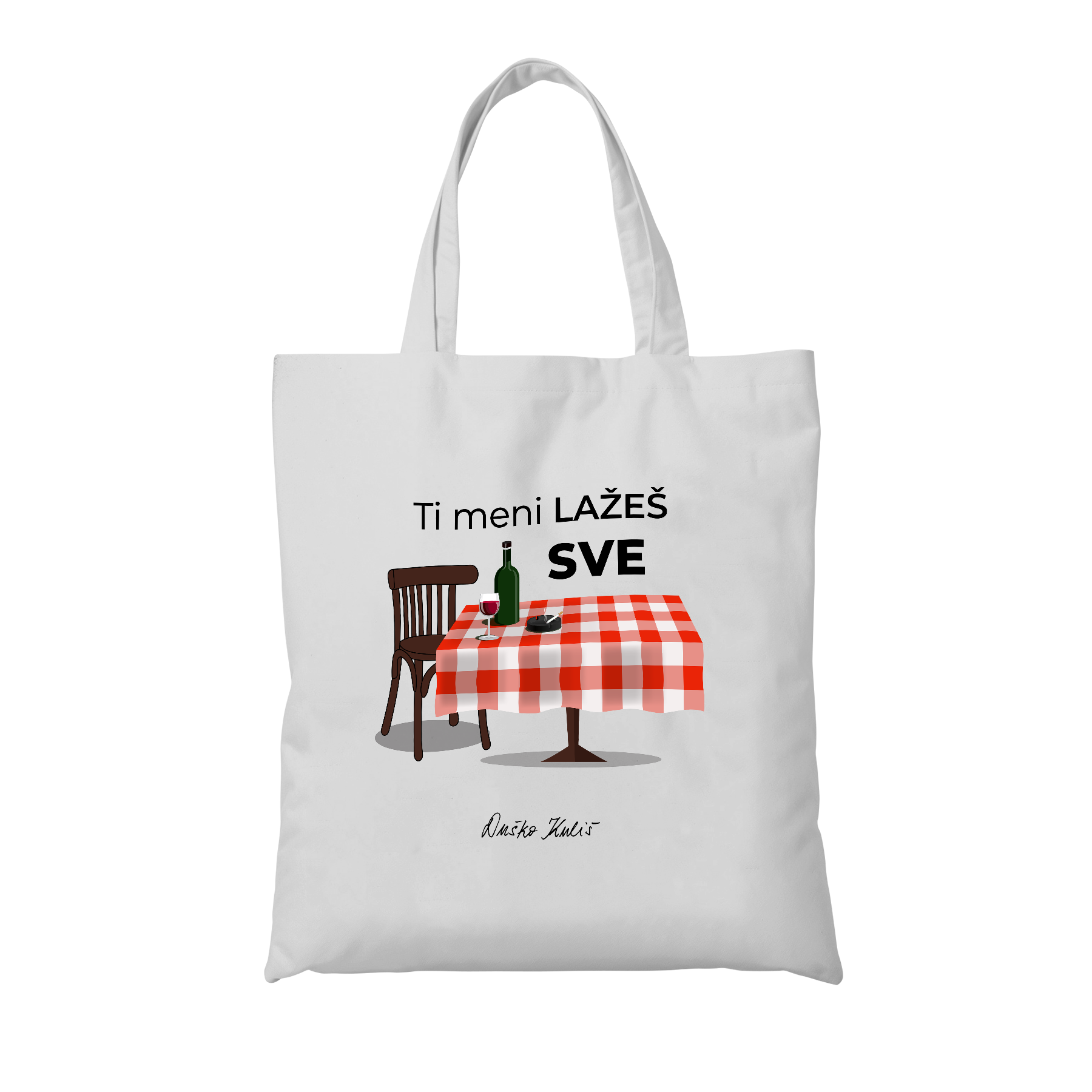 Ti meni lažeš sve - Tote bag