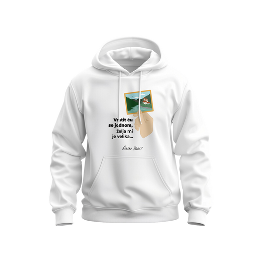 Vratit ću se jednom, želja mi je velika - Hoodie