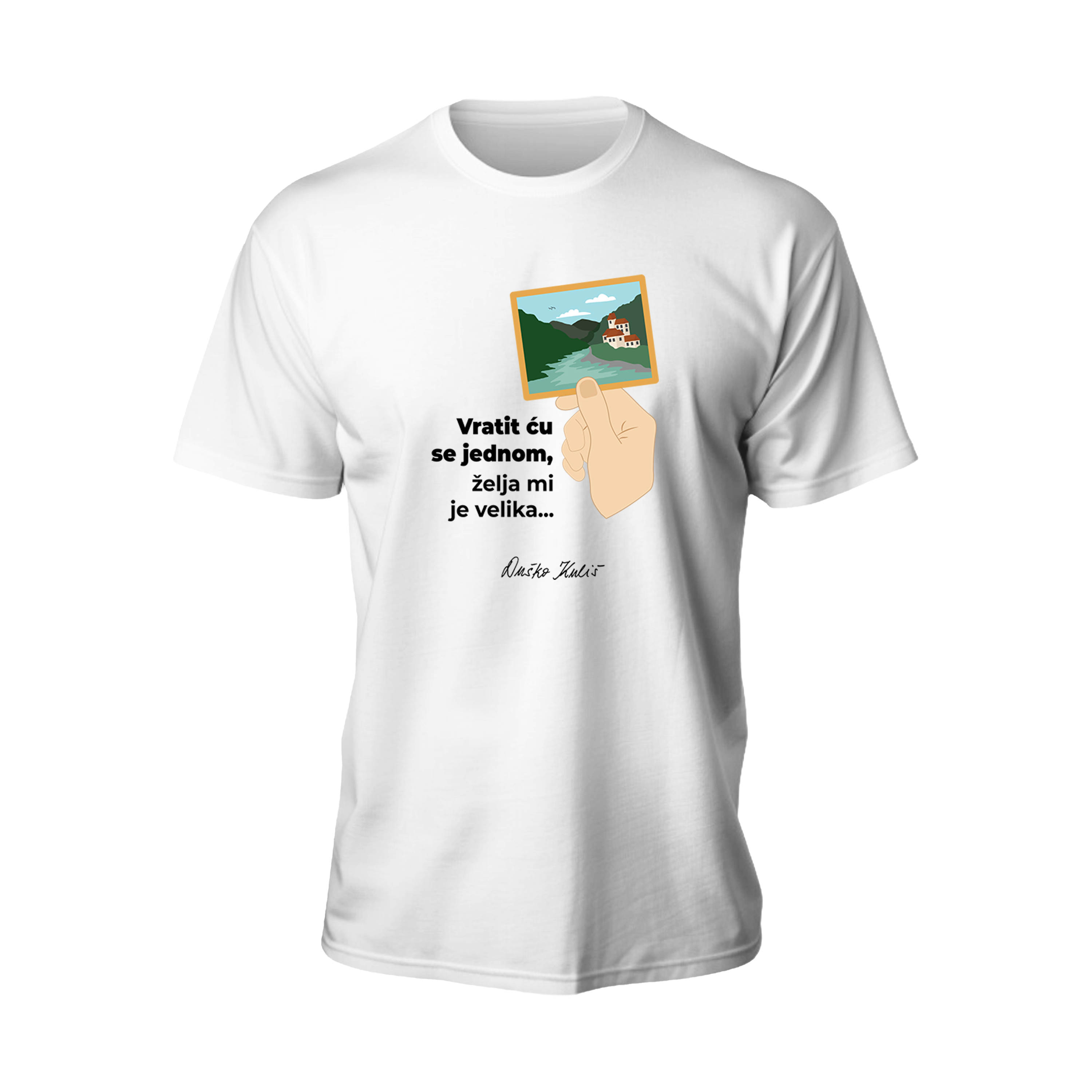 Vratit ću se jednom, želja mi je velika - T-shirt