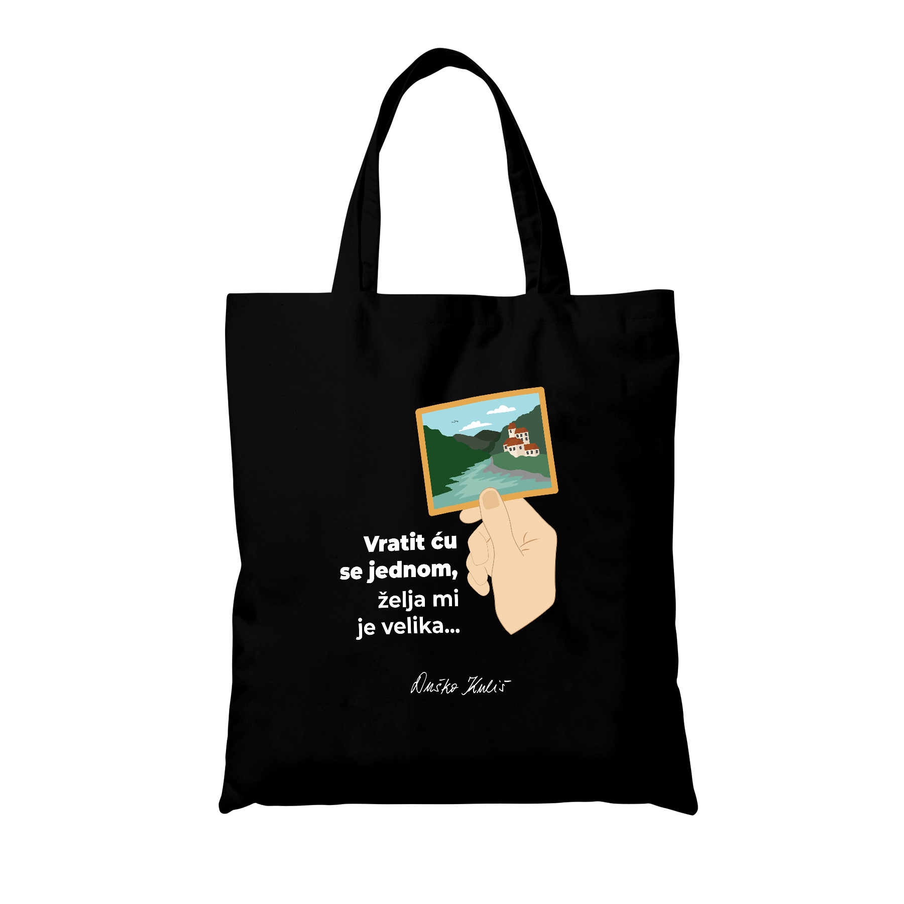 Vratit ću se jednom, želja mi je velika - Tote Bag